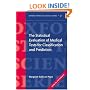 The Statistical Evaluation of Medical Tests for Classification and Prediction (Oxford Statistical Science Series)