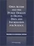 Open Access and the Public Domain in Digital Data and Information for Science: Proceedings of an International Symposium