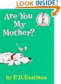 Are You My Mother? (Beginner Books(R))