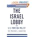 The Israel Lobby and U.S. Foreign Policy