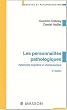 Les personnalites pathologiques troisi�me �dition  approche cognitive et therapeutique