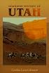 Roadside History of Utah (Roadside History Series) (Roadside History Series)