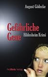 Gef�hrliche Gene: Hildesheim Krimi