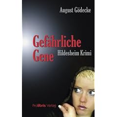 Gef�hrliche Gene: Hildesheim Krimi