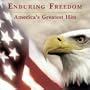Enduring Freedom: America's Greatest Hits