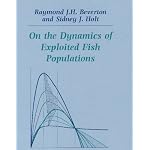 On the Dynamics of Exploited Fish Populations book cover