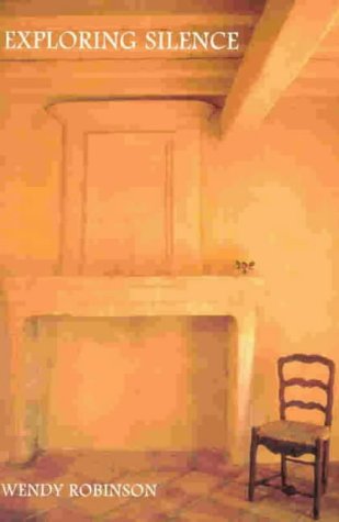 City Travel Guides Discounted  Books : Exploring Silence (Fairacres Publications)