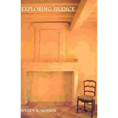 Exploring Silence (Fairacres Publications)