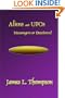 Aliens & UFOs: Messengers or Deceivers?