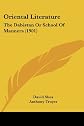 Oriental Literature: The Dabistan Or School Of Manners (1901)