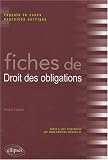 Revue Ellipses  / Fiches De Droit Des Obligations