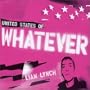 United States of Whatever