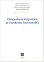 Perspectives cognitives et conduites sociales : Volume 9