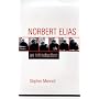 Norbert Elias: An Introduction
