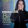 8th World Wonder: The Remixes