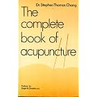Click here to buy The Complete Book of Acupuncture by  Stephen Thomas Chang.