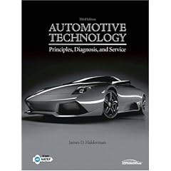 Automotive Technology: Principles, Diagnosis, and Service (3rd Edition)
