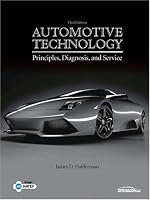 Automotive Technology: Principles, Diagnosis, and Service (3rd Edition)