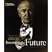 Inventing the Future: A Photobiography of Thomas Alva Edison (Photobiographies)