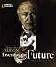 Inventing the Future: A Photobiography of Thomas Alva Edison (Photobiographies)