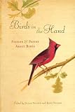 Birds in the Hand: Fiction and Poetry About Birds