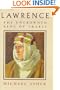 Lawrence: The Uncrowned King of Arabia