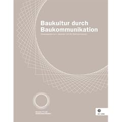 Baukultur durch Baukommunikation