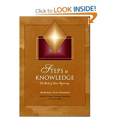 Steps to Knowledge: The Book of Inner Knowing : Spiritual Preparation for an Emerging World (New Knowledge Library)