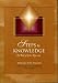 Steps to Knowledge: The Book of Inner Knowing : Spiritual Preparation for an Emerging World (New Knowledge Library)