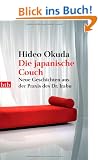 Die japanische Couch: Neue Geschichten aus der Praxis des Dr. Irabu