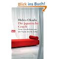Die japanische Couch: Neue Geschichten aus der Praxis des Dr. Irabu