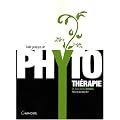 Trait� pratique de phytoth�rapie : Rem�des d'hier pour m�decine de demain
