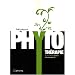 Trait� pratique de phytoth�rapie : Rem�des d'hier pour m�decine de demain