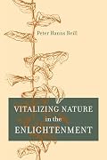 Vitalizing Nature in the Enlightenment