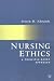 Nursing Ethics: A Principle-based Approach