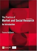 The Practice of Market and Social Research: An Introduction