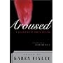 Aroused: A Collection of Erotic Writing