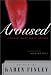 Books : Aroused: A Collection of Erotic Writing