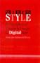 Wired Style: Principles of English Usage in the Digital Age