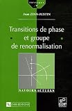 Transition de phase et groupe de renormalisation