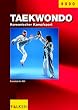 Taekwondo: Koreanischer Kampfsport