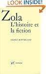 Zola: l'histoire et la fiction