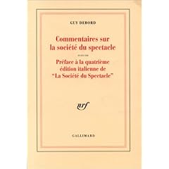 Commentaires sur La soci�t� du spectacle (1988)