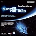 Per Anhalter durch die Galaxis. Das Restaurant am Ende des Universums