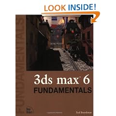 3DS MAX 6 Fundamentals (Fundamentals (New Riders))