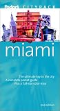 Fodor's Citypack Miami, 2nd Edition (Citypacks)