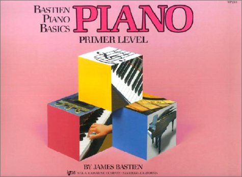 Books: Bastien Piano Basics. Piano  Primer Level, Wp200 