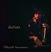 Ballads/河村貴之・バラード集 Ballads/河村貴之・バラード集