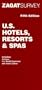 Zagat Survey Hotels, Resorts and Spas, 1998