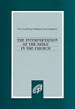 The Interpretation of the Bible in the Church